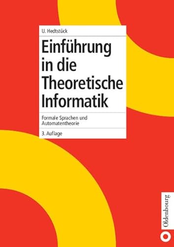 9783486200027: Einfhrung in die Theoretische Informatik: Formale Sprachen und Automatentheorie