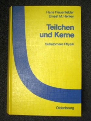 Beispielbild fr Teilchen und Kerne. Subatomare Physik zum Verkauf von Bernhard Kiewel Rare Books