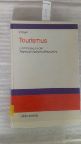 9783486206203: Tourismus. Einfhrung in die Fremdenverkehrskonomie.