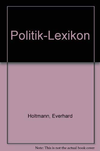 Stock image for Politik-Lexikon (German Edition) for sale by dsmbooks