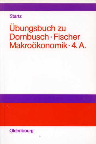 Stock image for Makrokonomik: bungsbuch for sale by Antiquariat Armebooks