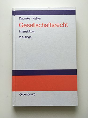 Stock image for Gesellschaftsrecht Intensivkurs for sale by der buecherjaeger antiquarischer Buchandel & Bchersuchdienst