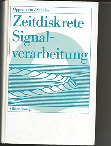 9783486215441: Zeitdiskrete Signalverarbeitung