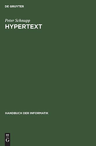 Beispielbild fr Hypertext / Handbuch der Informatik zum Verkauf von BUCHSERVICE / ANTIQUARIAT Lars Lutzer