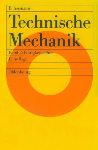 Stock image for Technische Mechanik / Lehr- und bungsbuch: Technische Mechanik / Festigkeitslehre: Lehr- und bungsbuch for sale by Gabis Bcherlager