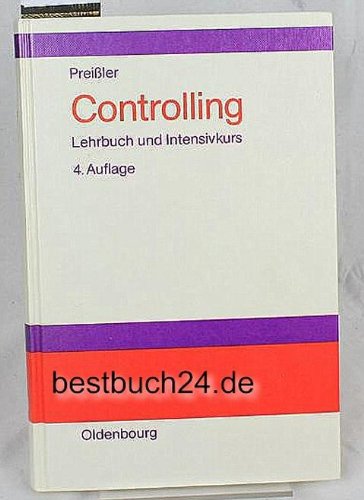 9783486221565: Controlling. Lehrbuch und Intensivkurs