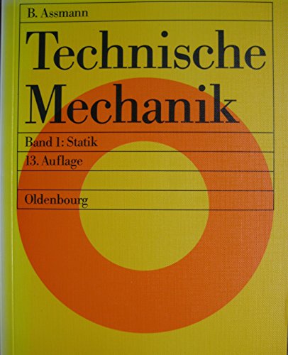 Stock image for Technische Mechanik / Lehr- und bungsbuch: Technische Mechanik / Statik: Lehr- und bungsbuch for sale by Buchpark