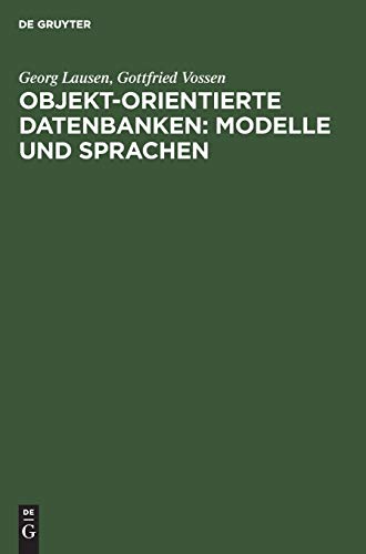 9783486223705: Objekt-orientierte Datenbanken: Modelle und Sprachen