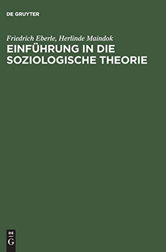 9783486224771: Einfhrung in die soziologische Theorie (German Edition)