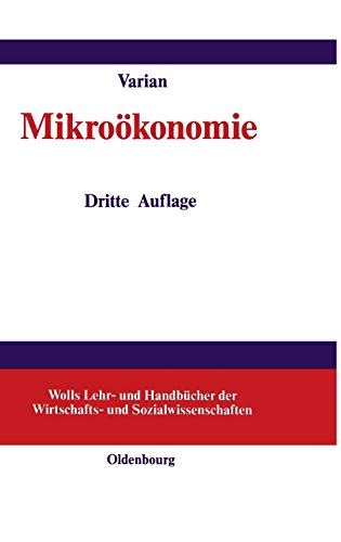 9783486224832: Mikrookonomie (Wolls Lehr- Und Handbcher der Wirtschafts- Und Sozialwissen)