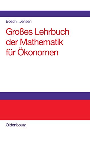 Beispielbild fr Groes Lehrbuch der Mathematik fr konomen zum Verkauf von medimops