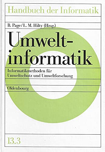 9783486227239: Umweltinformatik. Informatikmethoden fr Umweltschutz und Umweltforschung, Bd 13.3