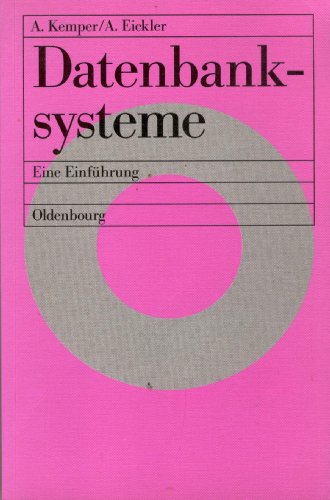 9783486230086: Datenbanksysteme. Eine Einfhrung