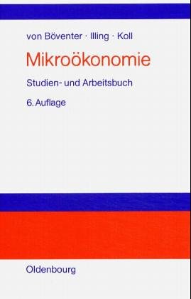 Stock image for Mikrokonomie: Studien- und Arbeitsbuch for sale by Gerald Wollermann
