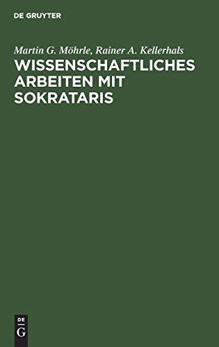 Beispielbild fr Wissenschaftliches Arbeiten mit SOKRATARIS. Interaktives Erstellen von Definitionen am Personal Computer zum Verkauf von Versandantiquariat Christoph Gro