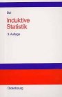 9783486231830: Induktive Statistik: Lehr- und Arbeitsbuch - Bol, Georg