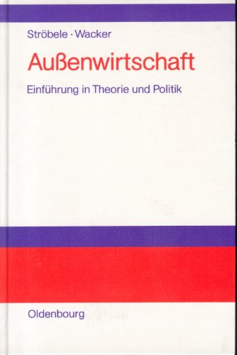 Stock image for Auenwirtschaft. Einfhrung in Theorie und Politik. for sale by ralfs-buecherkiste