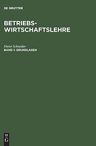 Grundlagen (German Edition) (9783486234237) by Schneider, Dieter