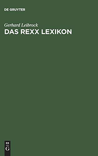 9783486236729: Das Rexx Lexikon: Begriffe, Anweisungen, Funktionen