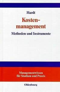 9783486236965: Kostenmanagement: Methoden und Instrumente - Hardt, Rosemarie