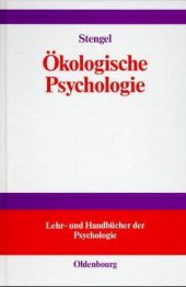 Ã–kologische Psychologie. (9783486237474) by Stengel, Martin
