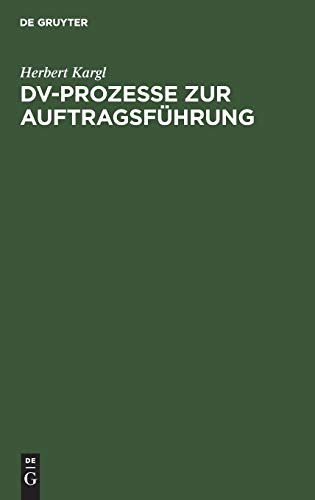 9783486237481: DV-Prozesse zur Auftragsfhrung (German Edition)