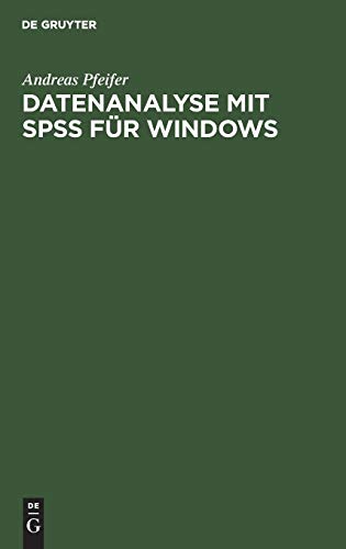 Beispielbild fr Datenanalyse mit SPSS fr Windows zum Verkauf von medimops