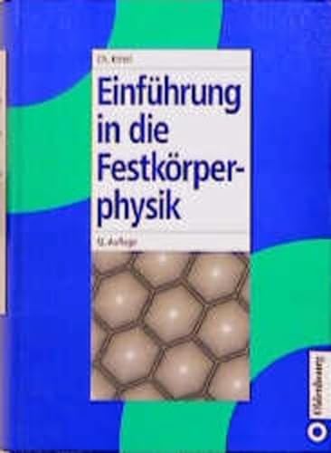 EinfÃ¼hrung in die FestkÃ¶rperphysik. (9783486238433) by Kittel, Charles