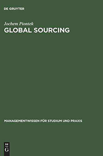 9783486238556: Global Sourcing (Managementwissen Fr Studium Und Praxis)