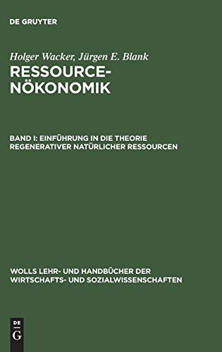 Beispielbild fr Einfhrung in die Theorie regenerativer natrlicher Ressourcen zum Verkauf von Buchpark