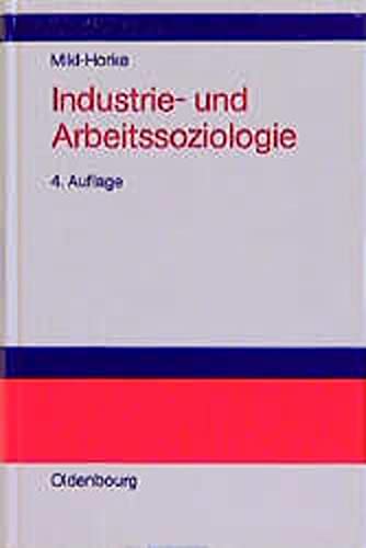 Stock image for Industrie- und Arbeitssoziologie for sale by medimops