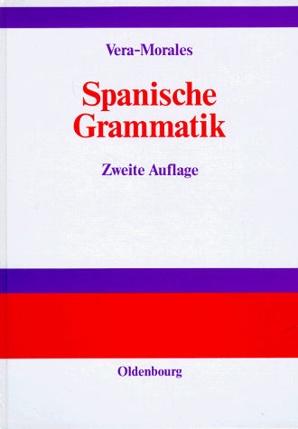 9783486239928: Spanische Grammatik