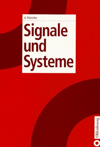 9783486241655: Signale und Systeme.