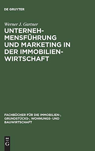 Imagen de archivo de Unternehmensfhrung und Marketing in der Immobilienwirtschaft a la venta por medimops