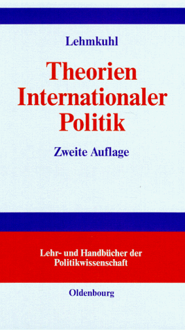 9783486242256: Theorien internationaler Politik. Einfhrung und Texte