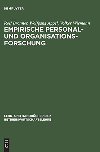 Beispielbild fr Empirische Personal- und Organisationsforschung: Grundlagen - Methoden - bungen zum Verkauf von medimops