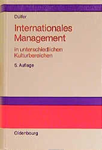 9783486243888: Internationales Management: in unterschiedlichen Kulturbereichen