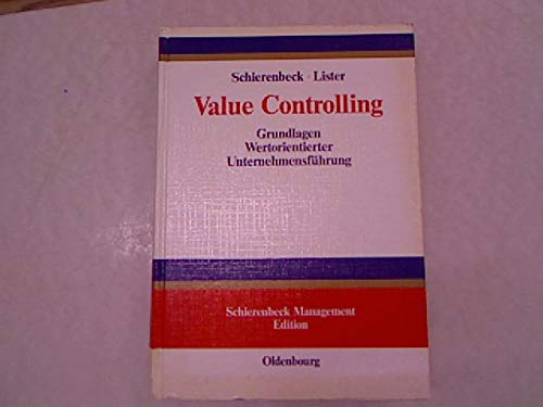 9783486246131: Value Controlling: Grundlagen Wertorientierter Unternehmensfhrung - Schierenbeck, Henner