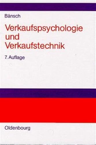 9783486246407: Verkaufspsychologie Und Verkaufstechnik