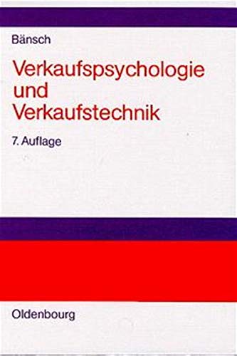 9783486246407: Verkaufspsychologie Und Verkaufstechnik
