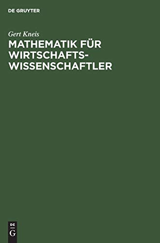 Beispielbild fr Mathematik fr Wirtschaftswissenschaftler zum Verkauf von medimops