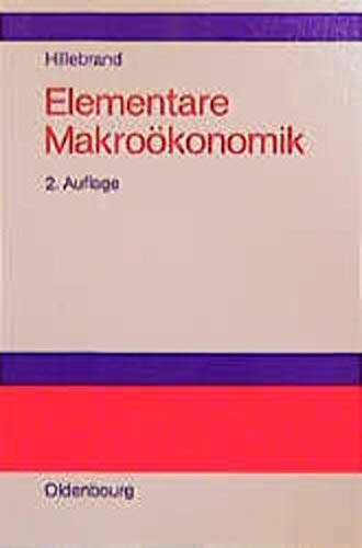 9783486247268: Elementare Makrokonomik