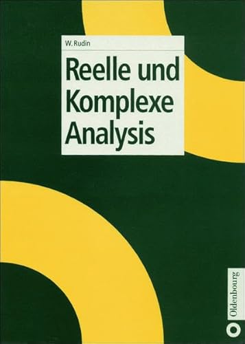 Beispielbild fr Reelle und komplexe Analysis. In der bersetzung von Uwe Krieg. zum Verkauf von Antiquariat Dr. Rainer Minx, Bcherstadt