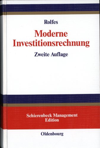 9783486248470: Moderne Investitionsrechnung (Livre en allemand)