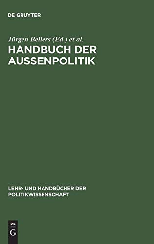 Beispielbild fr Handbuch der Aussenpolitik Von Afghanistan bis Zypern zum Verkauf von Buchpark