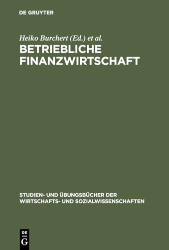 Beispielbild fr Betriebliche Finanzwirtschaft Aufgaben und Lsungen zum Verkauf von Buchpark