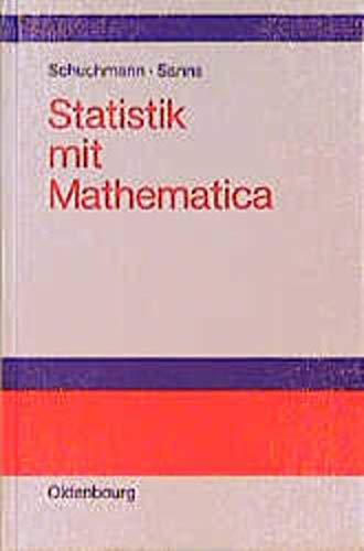 Stock image for Statistik mit Mathematica: Buch fr den Praktiker for sale by medimops