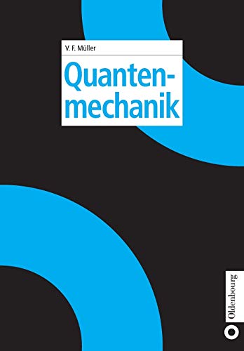 Beispielbild fr Quantenmechanik zum Verkauf von medimops