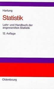 9783486249842: Statistik. Lehr- und Handbuch der angewandten Statistik