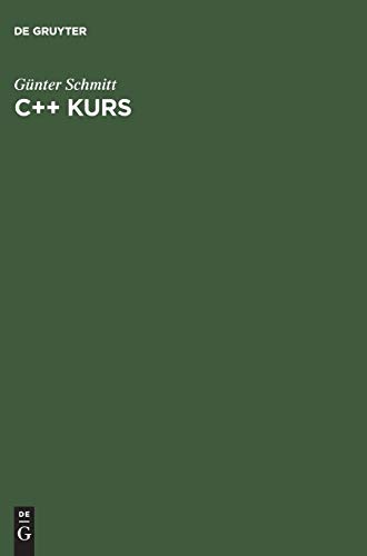 9783486250466: C++ Kurs: Technisch orientiert (German Edition)
